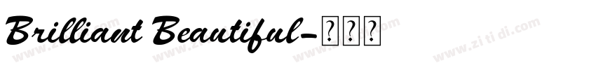 Brilliant Beautiful字体转换